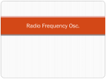 Radio Frequency Osc.