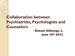 Collaboration between Psychiatrists, Psychologists and Counselors