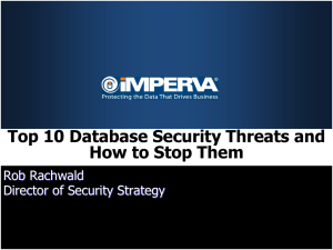 Effective Database Security Database Top 10 Threats