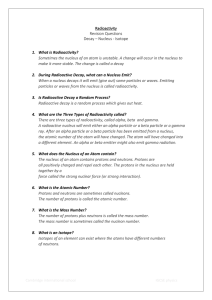 Radioactivity Revision Questions Decay – Nucleus