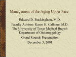 Management of the Aging Upper Face