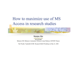 How to maximize use of MS Access in research studies