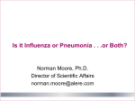 Is it Influenza or Pneumonia . . .or Both?