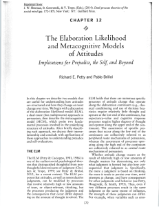 The Elaboration Likelihood and Metacognitive Models of Attitudes