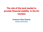 The Role of the Property Market in Providing Financial Stability in