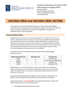 VACCINIA VIRUS and VACCINIA VIRAL VECTORS