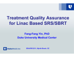 Treatment Quality Assurance for Linac Based SRS/SBRT