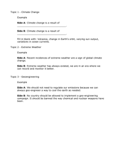 Topic 1анаClimate Change Example Side A​: Climate change is a