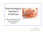 Pharmacological Treatment of Delirium
