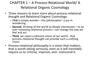 CHAPTER 1 * A Process-Relational World/ A Relational Organic