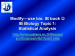 IB Biology Topic 1: Statistical Anaylsis