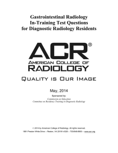 Gastrointestinal Radiology In-Training Test Questions