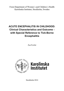 ACUTE ENCEPHALITIS IN CHILDHOOD: Clinical Characteristics