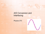 Interfacing and A/D Conversion