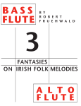 Three Fantasies on Irish Folk Melodies for Solo Bass Flute