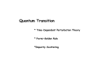 Quantum Transition