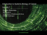 Introduction to Systems Biology of Cancer Lecture 1