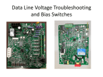 Data Line Voltage Troubleshooting and Bias Switches