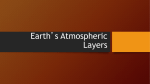 Earth`s Atmospheric Layers