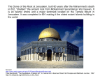 The Dome of the Rock at Jerusalem, built 60 years after the