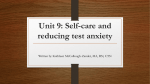 Unit 9 – Self-Care and Reducing Test Anxiety