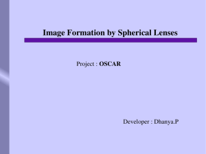 Image Formation by Spherical Lenses