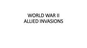 WORLD WAR II ALLIED INVASIONS