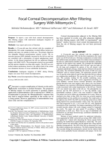 Focal Corneal Decompensation After Filtering Surgery With