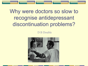 Why were doctors so slow to recognise antidepressant