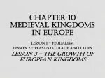 Chapter 10 Medieval Kingdoms in Europe LESSON 1