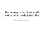 The Journey to the Underworld In Greek Myth and Modern Film
