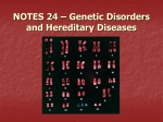 Genetic Disorders and Hereditary Diseases