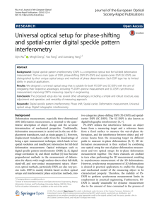 Universal optical setup for phase-shifting and spatial