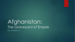 Afghanistan: The Graveyard of Empire