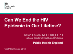 Can We End the HIV Epidemic in Our Lifetime?