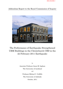 The Performance of Earthquake Strengthened URM Buildings in the