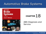 Chapter 18 - ABS Diagnosis and Service
