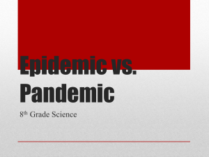 Epidemic vs. Pandemic