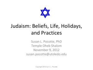 Judaism: Beliefs, Life, Holidays, Practices, Culture