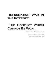 Information War in the Internet. The conflict, which cannot be won