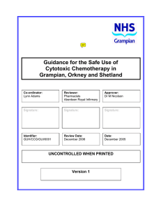 Guidance for the Safe Use of Cytotoxic Chemotherapy in Grampian