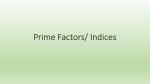 Prime Factors/Indicies