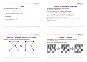 Today Iterative improvement algorithms Example: Travelling