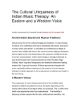 The Cultural Uniqueness of Indian Music Therapy: An Eastern and a
