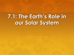 7.1: The Earth`s Role in our Solar System Science Starter