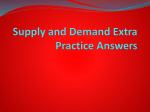 Supply and Demand Extra Practice Answers