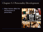 Chapter 5.1 Personality Development