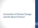 Convention of Climate Change and the Kyoto Protocol