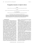 Propagation dynamics of optical vortices