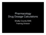 Pharmacology Drug Dosage Calculations